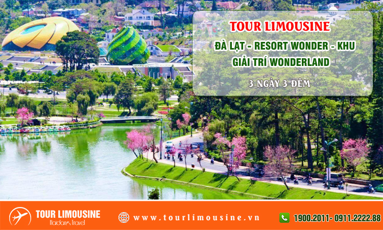 Tour Limousine Đà Lạt Resort Wonder Khu giải trí Wonderland 3 ngày 3 đêm