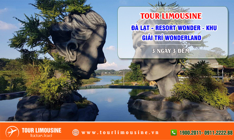 Tour Limousine Đà Lạt Resort Wonder Khu giải trí Wonderland 3 ngày 3 đêm