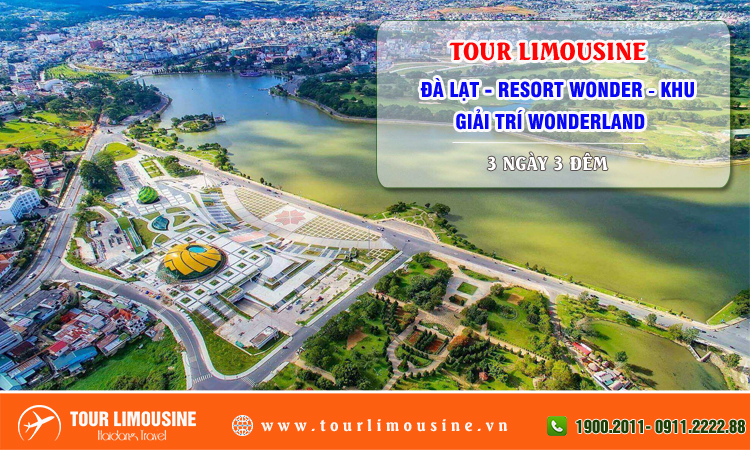 Tour Limousine Đà Lạt Resort Wonder Khu giải trí Wonderland 3 ngày 3 đêm