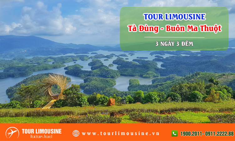 Tour Limousine Tà Đùng Buôn Ma Thuột 3 ngày 3 đêm