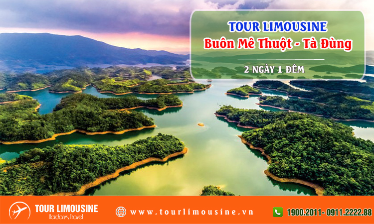 Tour Limousine Buôn Mê Thuột Tà Đùng 3 ngày 3 đêm